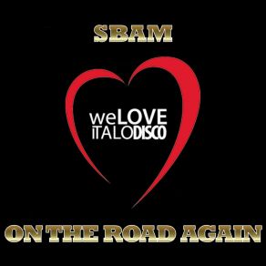 Download track On The Road Again (Vocal Mix) Sbam