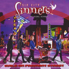 Download track It's Not You, It's Me Sin City Sinners