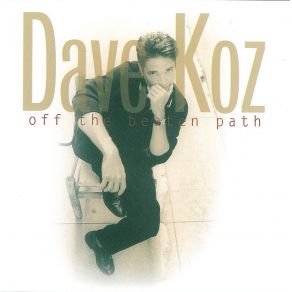 Download track Follow Me Home Dave Koz