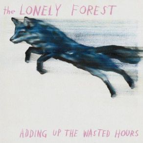 Download track Last Time The Lonely Forest