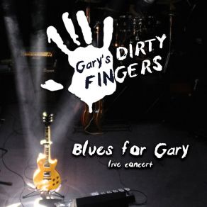 Download track Oh Pretty Woman (Live) Gary's Dirty Fingers