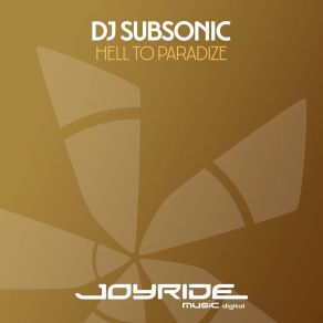 Download track Hell To Paradize (DJ Noise Remix) DJ Subsonic