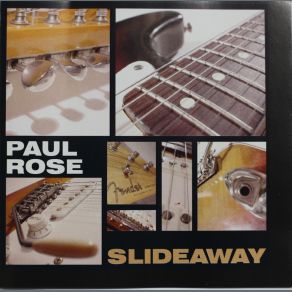 Download track Slide Away Paul Rose