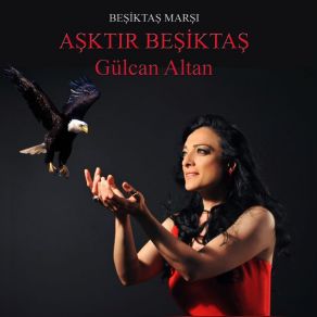 Download track Asktir Besiktas Gülcan Altan
