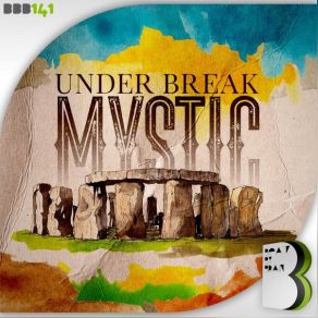 Download track Mystic Under Break