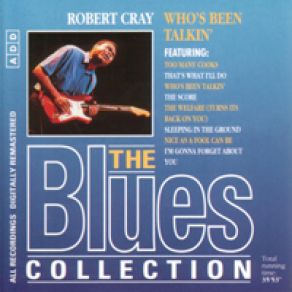 Download track Too Many Cooks Robert Cray