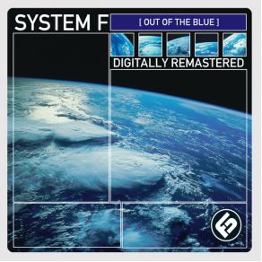 Download track Out Of The Blue (Hi Tack Extended Mix)  System F