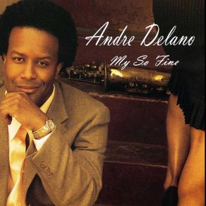 Download track That Much (I Love U) Andre Delano