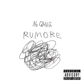 Download track Rumore 16Gang