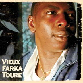 Download track Ana Vieux Farka Touré