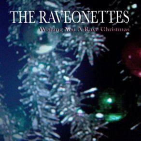 Download track Christmas (Baby Please Come Home) The Raveonettes