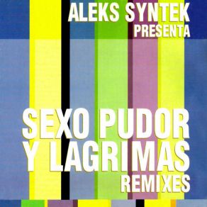 Download track Sexo, Pudor Y Lágrimas (Live)