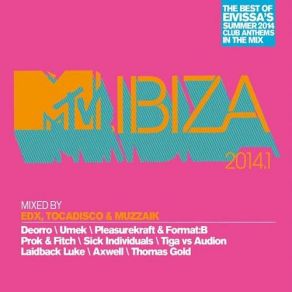 Download track MTV Ibiza 2014. 1, Pt. 3 (Mixed By Muzzaik) Dj Mix