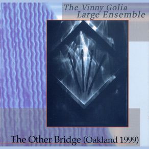 Download track RIP The Vinny Golia Large Ensemble