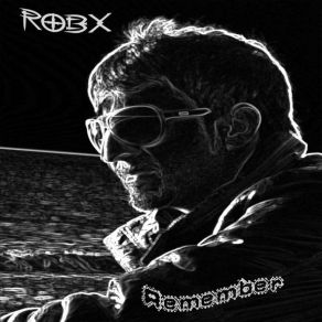 Download track Remember Robx