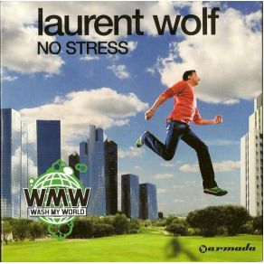 Download track No Stress (Radio Edit) Laurent Wolf