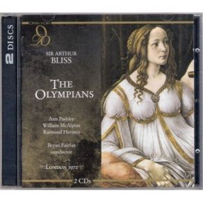 Download track 9. Bliss - The Olympians Opera - Act I - IX. Be Ready To Perform It At My House Arthur Bliss