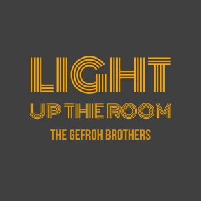 Download track Little Did You Know The Gefroh Brothers