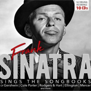 Download track Soon: Strike Up The Band: I've Got A Crush On You Frank Sinatra