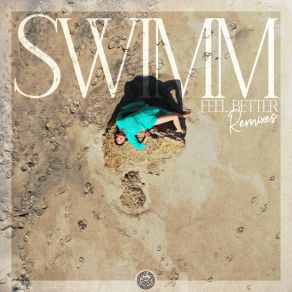 Download track Feel Better SwimmYolanda Be Cool