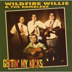Download track Lovestruck Ramblers, Wildfire Willie