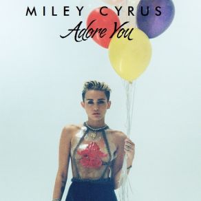 Download track Adore You Miley Cyrus