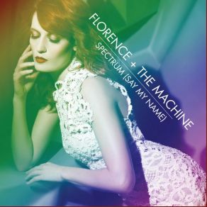 Download track Spectrum (Say My Name) (Calvin Harris Remix) Florence And The Machine