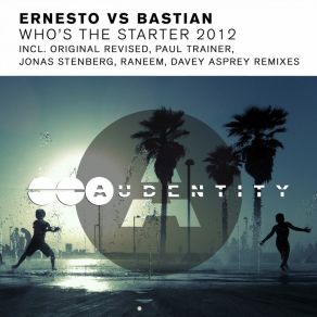 Download track Who'S The Starter 2012 (Paul Trainer Remix) Bastian, ErnestoPaul Trainer
