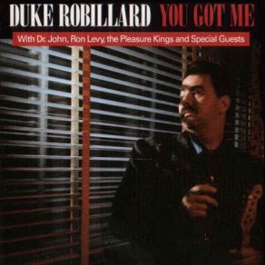 Download track You'Re The One That I Adore Duke Robillard