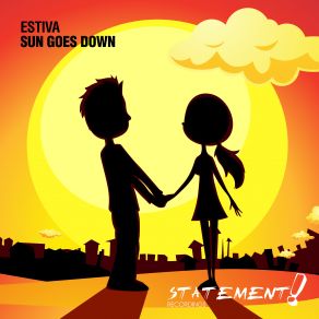 Download track Sun Goes Down (Extended Mix) Estiva
