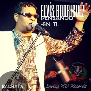 Download track Pensando En Ti Elvis Rodríguez