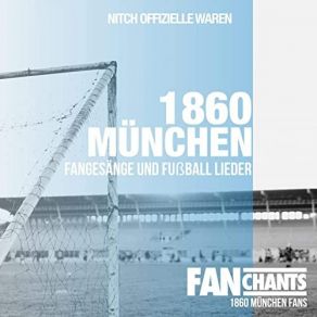 Download track Schalala 60 Fanchants1860 München Fans