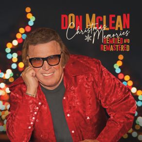Download track I Heard The Bells On Christmas Day (2023 Remastered Version) Don McLean