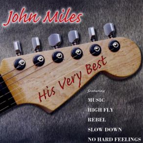Download track No Hard Feelings John Miles