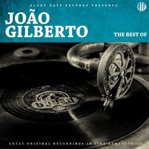 Download track A Primeira Vez João Gilberto