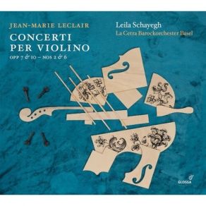 Download track 1. Violin Concerto In A Major Op. 7 No. 6 - I. Allegro Ma Non Presto Jean - Marie Leclair