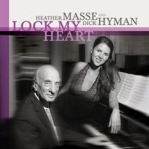 Download track Lost In The Stars Dick Hyman, Heather Masse