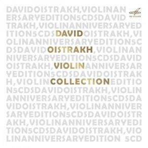 Download track Violin Sonata In B-Flat Major, K. 454: II. Andante (Live) David Oistrakh