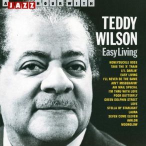 Download track I'm Thru With Love Teddy Wilson
