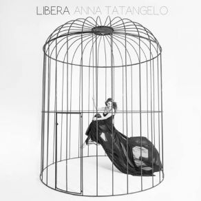 Download track Libera Anna Tatangelo