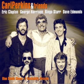 Download track Carl Perkins & Eric Clapton / Mean Woman Blues Carl Perkins
