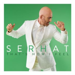 Download track Je M´adore Serhat
