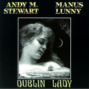 Download track Where Are You (Tonight I Wonder) Andy M. Stewart, Manus Lunny