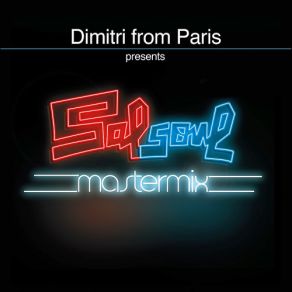 Download track Salsoul Mastermix (Continuous Mix) (2017 - Remaster) Remaster