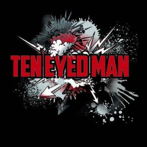 Download track Sanctify Ten Eyed Man