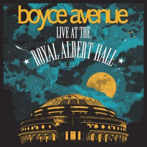 Download track I’ll Be The One (Live 2017) Boyce Avenue