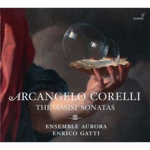 Download track 11. Sonata No. 12 In A Major Anh. 49- Preludio - Balletto: Allegro - Corrente: Allegro Corelli Arcangelo