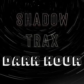 Download track Over Clock Shadowtrax
