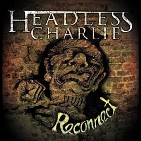 Download track 2012 Headless Charlie