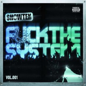 Download track Fuck The System Mix 1 Showtek